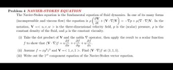 Answered Problem Navier Stokes Equation The Bartleby