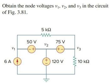 Answered Obtain the node voltages v₁ v₂ and v3 bartleby