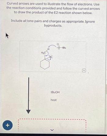 Answered Curved Arrows Are Used To Illustrate The Flow Of Electrons