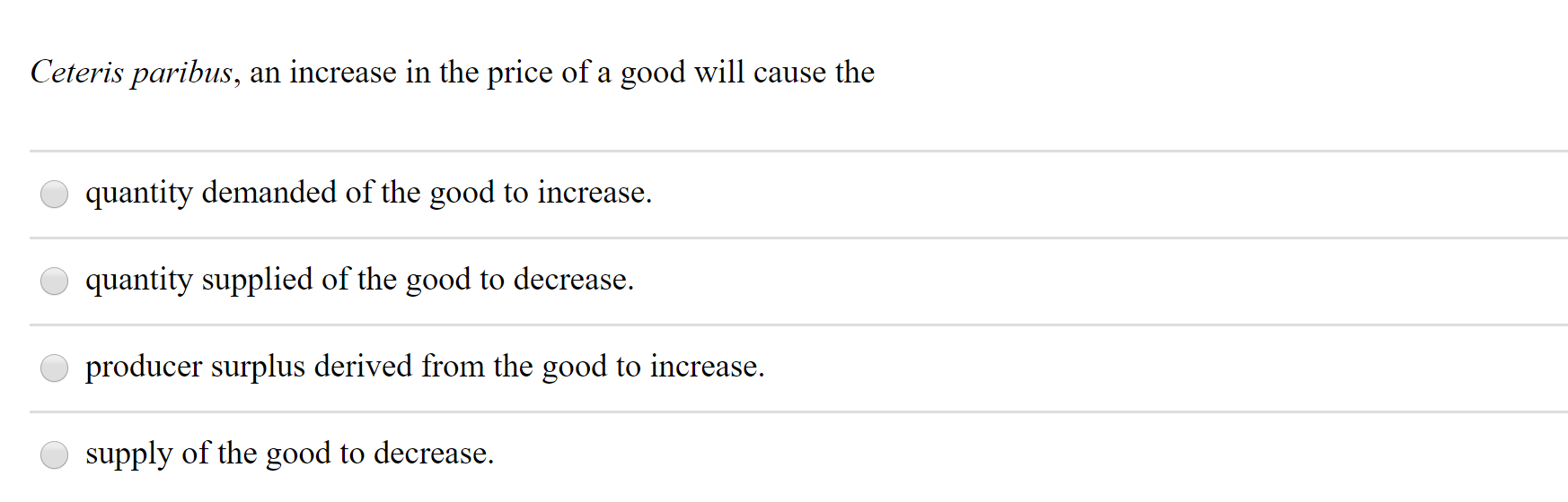 Answered Ceteris Paribus An Increase In The Price Of A Good Will