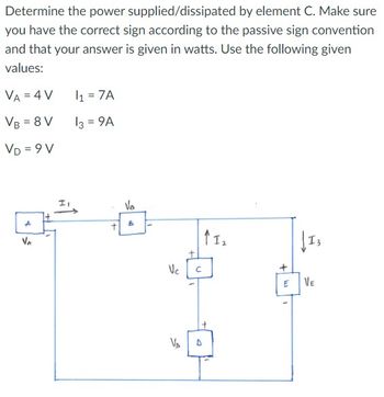 Answered Determine The Power Supplied Dissipated Bartleby