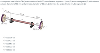 Answered A Compound Steel G Gpa Shaft Bartleby