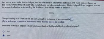 Answered In A Test Of A Sex Selection Technique Results Consisted Of