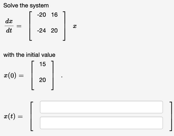 Answered Solve The System Dx Dt X X T Bartleby