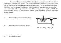 Answered An Activated Sludge System Using Cstr Bartleby