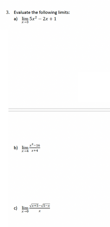 Answered Evaluate The Following Limits A Lim X X X B