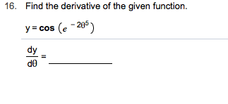 Answered 16 Find The Derivative Of The Given Bartleby