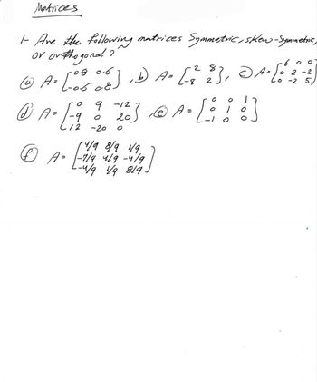 Answered 1 Are The Following Matrices Bartleby