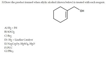 Answered Draw The Product Formed When Allylic Alcohol Shown Below