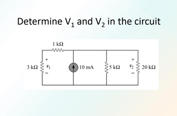 Answered Determine V₁ and V₂ in the circuit 1 2 bartleby