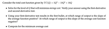 Answered Consider The Total Cost Function Given Bartleby