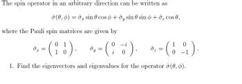 Answered The Spin Operator In An Arbitrary Bartleby