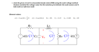 Answered State The Given Circuit In Bartleby