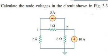 Answered Calculate The Node Voltages In The Bartleby