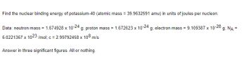 Answered Find The Nuclear Binding Energy Of Potassium Atomic Mass