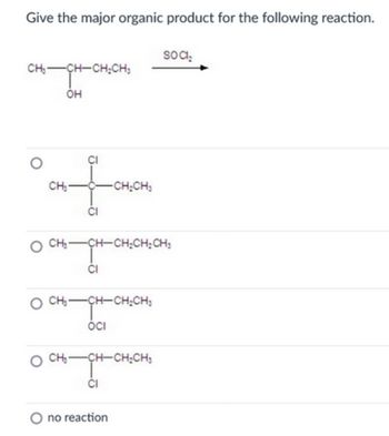 Answered Give The Major Organic Product For The Bartleby