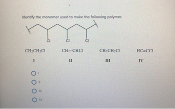 Answered Identify The Monomer Used To Make The Bartleby