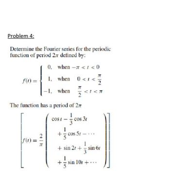 Answered Problem 4 Determine The Fourier Series Bartleby