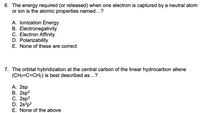 Answered Lonization Energy Electronegativity Bartleby