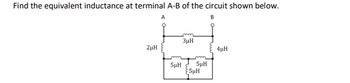 Answered Find The Equivalent Inductance At Bartleby