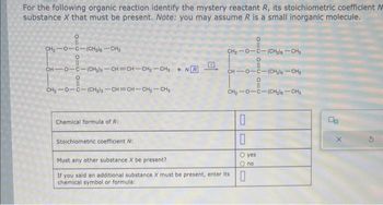 Answered For The Following Organic Reaction Bartleby