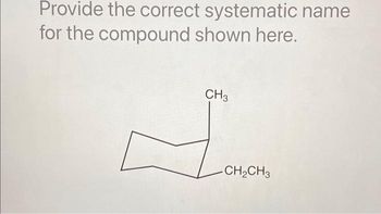 Answered Provide The Correct Systematic Name For Bartleby