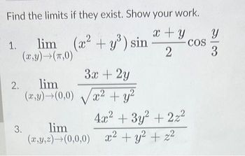 Answered Find The Limits If They Exist Show Bartleby