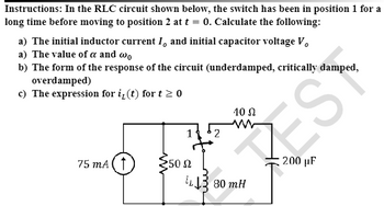 Answered Instructions In The RLC Circuit Shown Bartleby