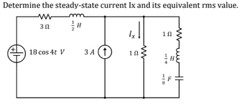 Answered Determine The Steady State Current Ix Bartleby