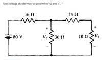 Answered Use Voltage Divider Rule To Determine Bartleby