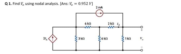 Answered Q1 Find V Using Nodal Analysis Ans Bartleby