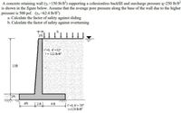 Answered A Concrete Retaining Wall Ye 150 Bartleby