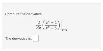 Answered Compute The Derivative The Derivative Bartleby