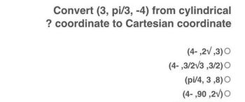 Answered Convert Pi From Cylindrical Bartleby