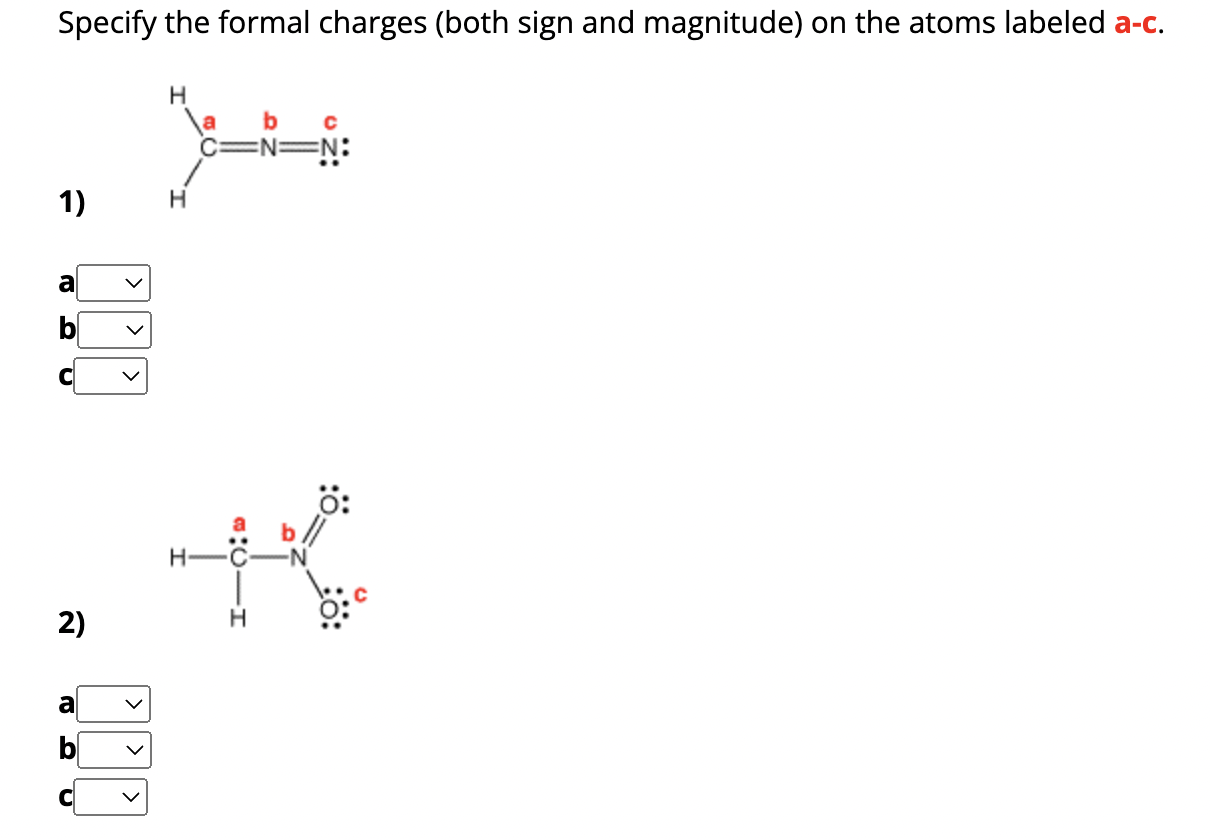 Answered Specify The Formal Charges Both Sign Bartleby