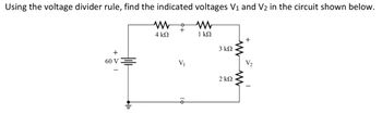 Answered Using The Voltage Divider Rule Find Bartleby