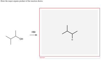 Answered Draw The Major Organic Product Of The Bartleby