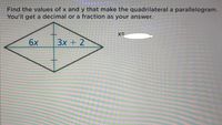 Answered Find The Values Of X And Y That Make Bartleby