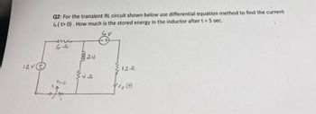 Answered V Q For The Transient Rl Circuit Bartleby