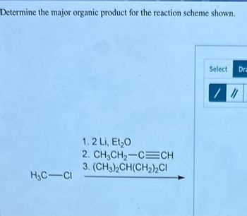 Answered Etermine The Major Organic Product For Bartleby