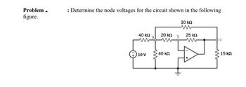 Answered Problem Figure Determine The Node Bartleby