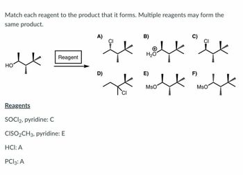 Answered Match Each Reagent To The Product That Bartleby