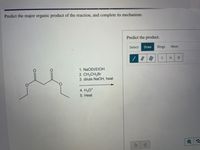 Answered Predict The Major Organic Product Of Bartleby