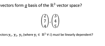 Answered Vectors Form A Basis Of The R Vector Bartleby