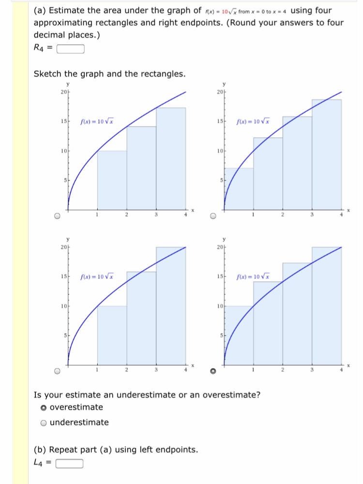 Answered A Estimate The Area Under The Graph Bartleby