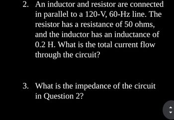 Answered An Inductor And Resistor Are Bartleby