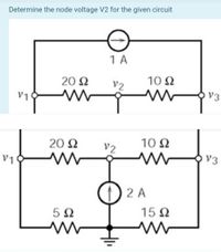 Answered Determine The Node Voltage V For The Bartleby