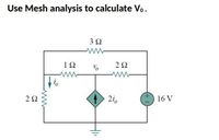 Answered Use Mesh Analysis To Calculate Vo Bartleby