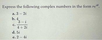 Answered Express The Following Complex Numbers Bartleby