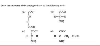 Answered Draw The Structures Of The Conjugate Bartleby